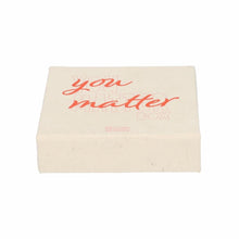 Afbeelding in Gallery-weergave laden, You Matter Box gekleurd
